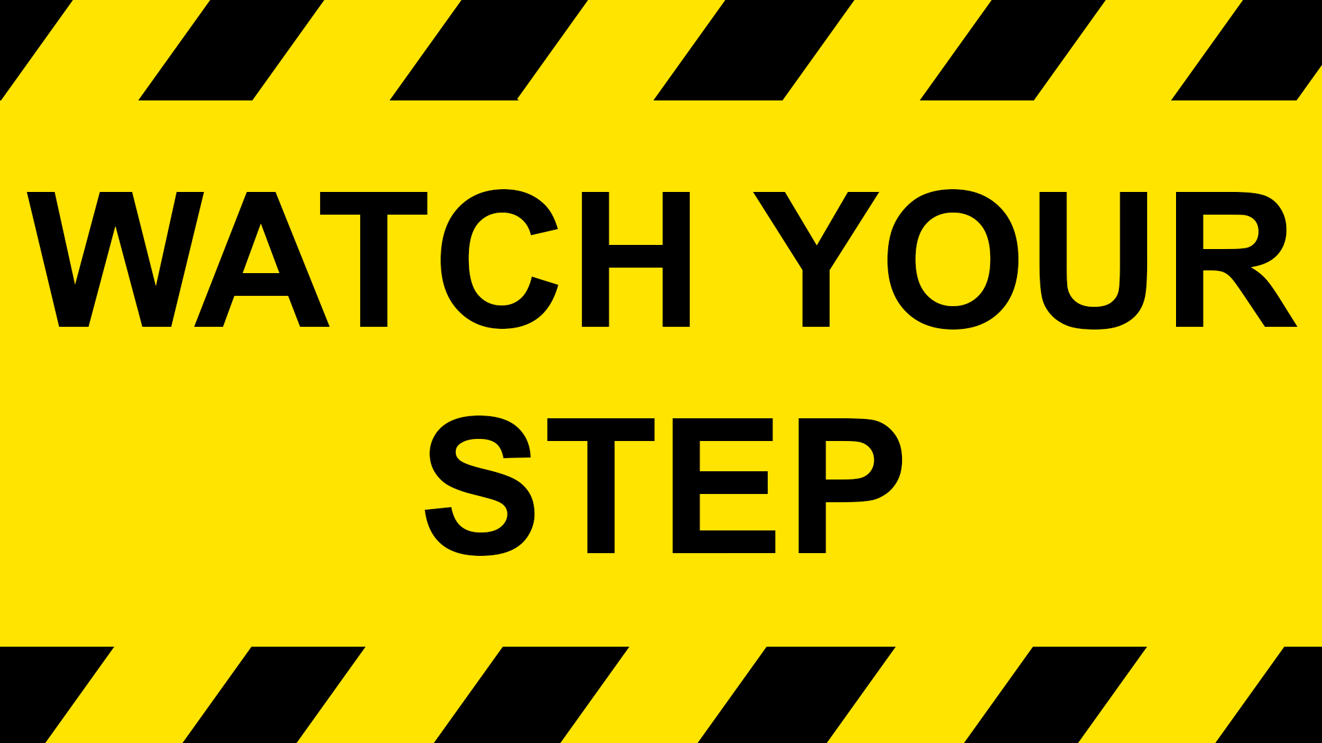 Watch Your Step Pro 1080x1920