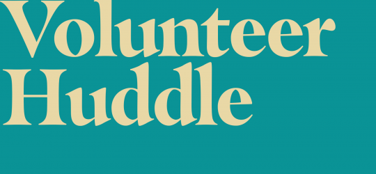 Volunteer Huddle