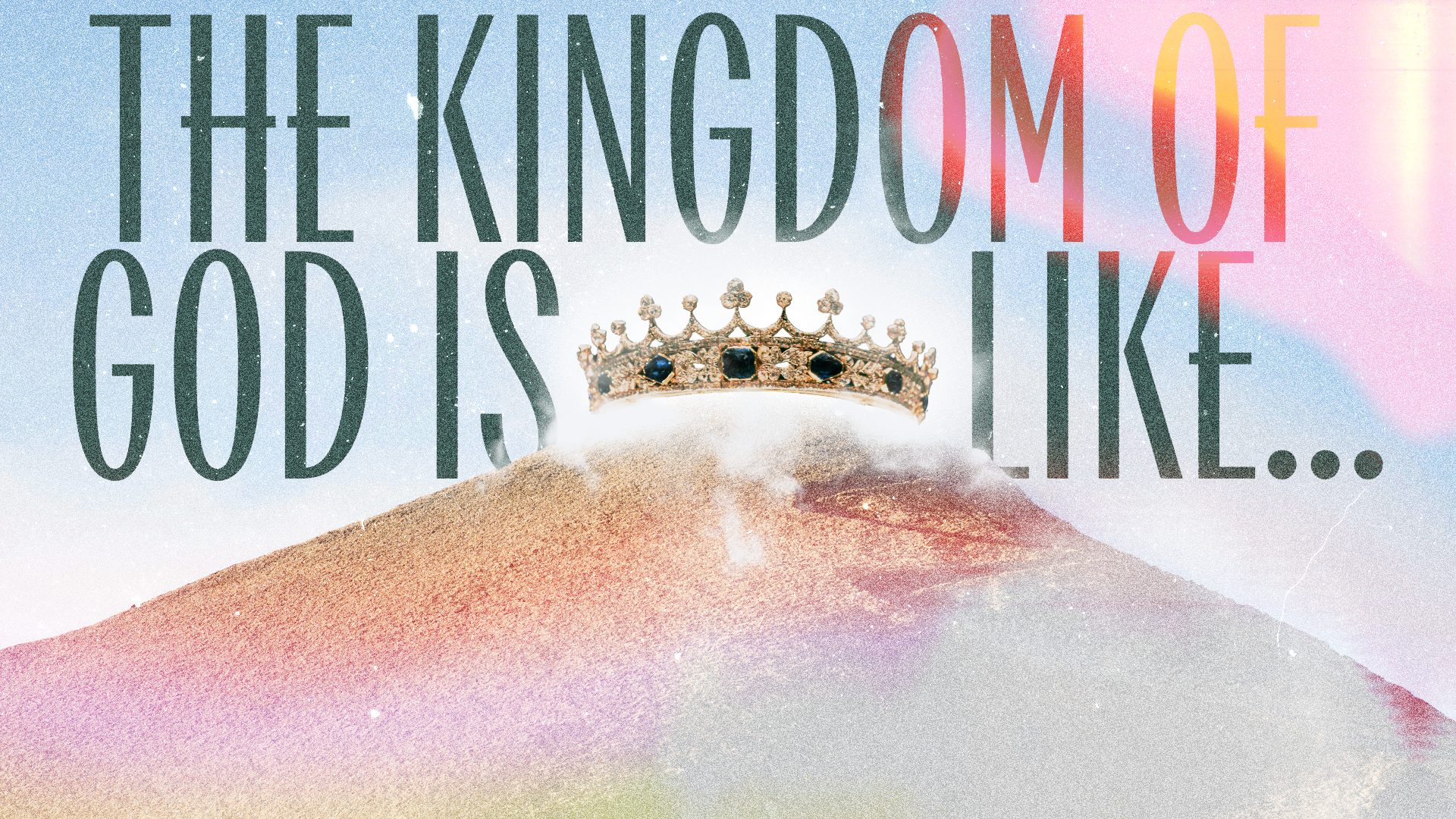 The Kingdom of God is Like...1080p
