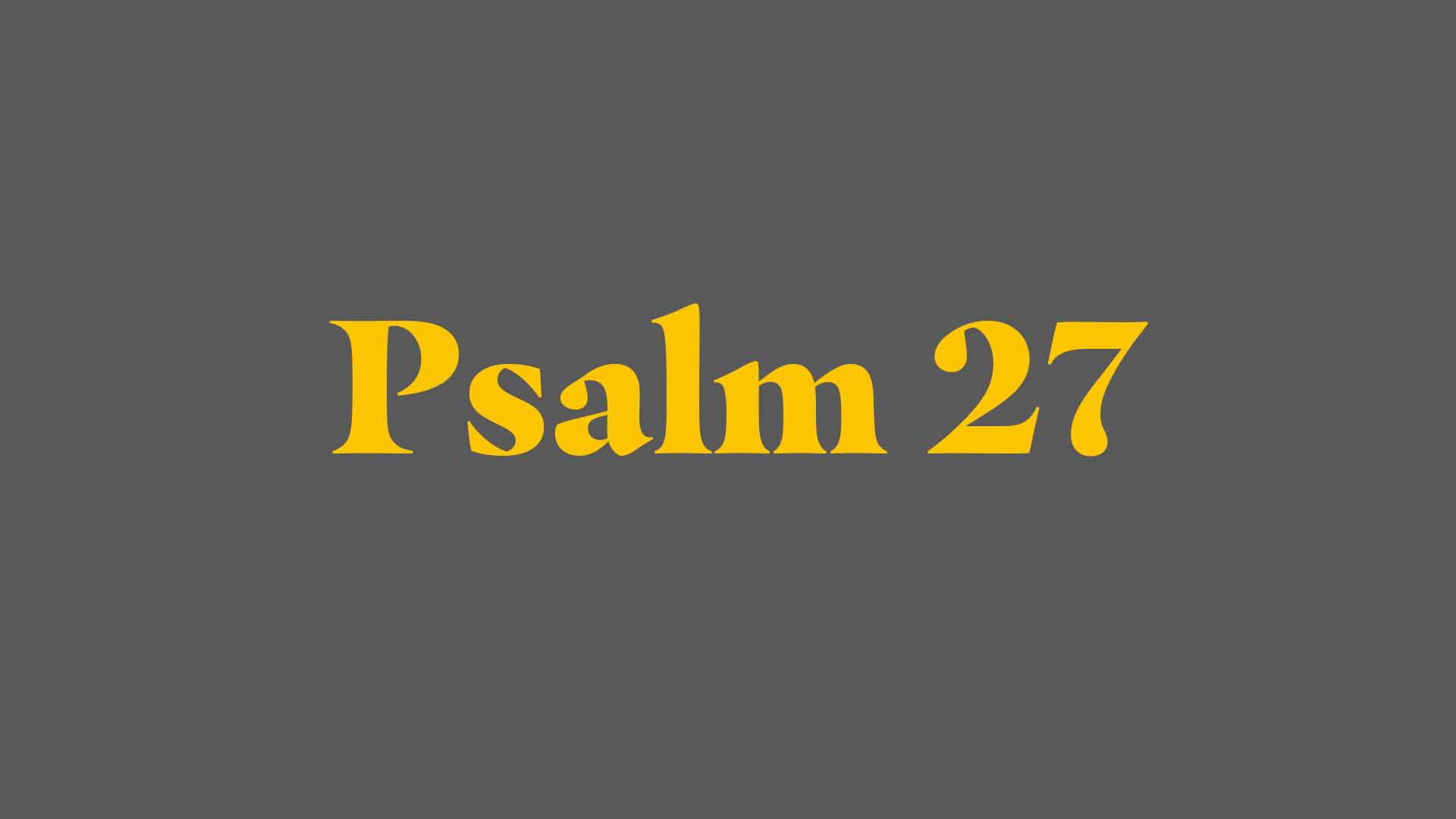 Psalm27
